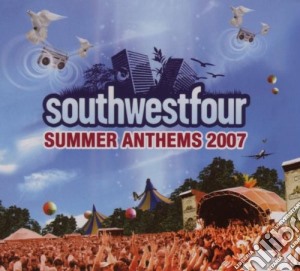 Southwestfour Summer Anthems 2007 / Various (2 Cd) cd musicale di ARTISTI VARI
