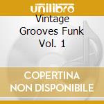 Vintage Grooves Funk Vol. 1 cd