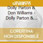 Dolly Parton & Don Williams - Dolly Parton & Don Williams (2 Cd) cd