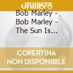 Bob Marley - Bob Marley - The Sun Is Shining cd