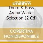 Drum & Bass Arena Winter Selection (2 Cd) cd