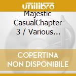 Majestic CasualChapter 3 / Various (2 Cd) cd