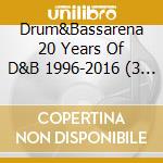 Drum&Bassarena 20 Years Of D&B 1996-2016 (3 Cd)