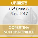 Ukf Drum & Bass 2017