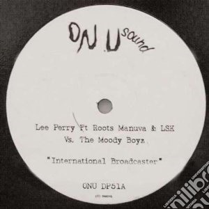 (LP Vinile) Lee Scratch Perry / Roots Manuva / Moodyboyz - International Broadcaster/ Broadcaster V lp vinile di Lee & roots m Perry