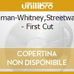 Chapman-Whitney,Streetwalkers - First Cut cd musicale di Chapman