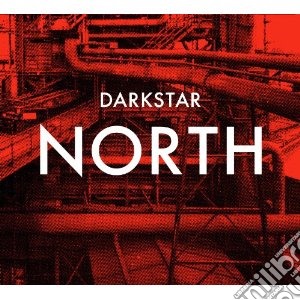 Darkstar - North cd musicale di DARKSTAR
