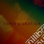 (LP Vinile) Solar Bears - Supermigration vinile
