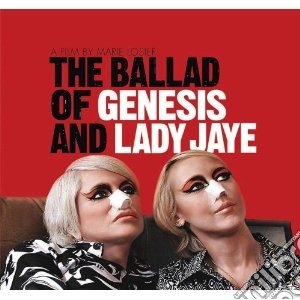 Ballad Of Genesis & Lady Jaye (The) / Music From The Motion Picture / Various cd musicale di Artisti Vari
