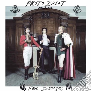 (LP Vinile) Proto Idiot - For Dummies lp vinile di Proto Idiot