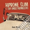 Hipbone Slim & The Kneetrembles - Ugly Mobile cd