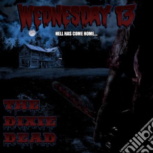 Wednesday 13 - Dixie Dead cd musicale di Wednesday 13