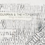 (LP Vinile) Gunman & The Holy Ghost - Things To Regret Or Forget