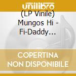 (LP Vinile) Mungos Hi - Fi-Daddy Freddy-Ruff Mi Tuff 2 vinile