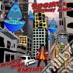 Soom T & Monkey Marc - Bullets Over Babylon cd