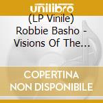 (LP Vinile) Robbie Basho - Visions Of The Country vinile