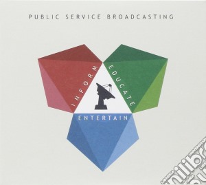 Public Service Broadcasting - Inform Educate Entertain (Cd+Dvd) cd musicale di Public Service Broadcasting