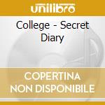 College - Secret Diary cd