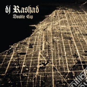(LP Vinile) Dj Rashad - Double Cup (2 Lp) lp vinile di Rashad Dj