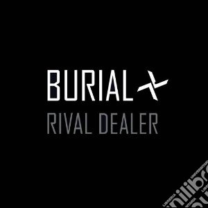 Burial (The) - Rival Dealer cd musicale di Burial