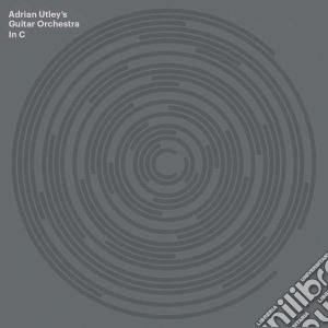 Adrian Utley's Guita - In C cd musicale di Adrian utley's guita
