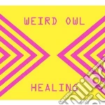 (LP Vinile) Weird Owl - Healing (2x10') vinile