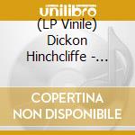 (LP Vinile) Dickon Hinchcliffe - Red Riding In The Year Of Our lp vinile di Dickon Hinchcliffe