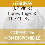 (LP Vinile) Lorre, Inger & The Chiefs - 7-snowflake lp vinile di Lorre, Inger & The Chiefs