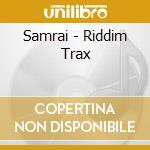 Samrai - Riddim Trax cd