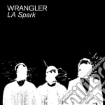 Wrangler - La Spark cd