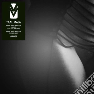 (LP Vinile) Taal Mala (Grenier Remix) - White Label Renegade lp vinile di Taal mala (grenier r