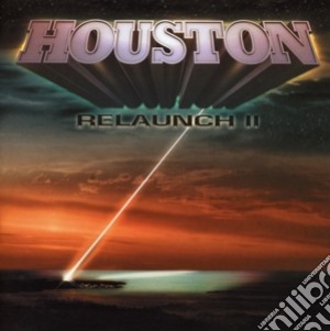 Houston - Relaunch Ii cd musicale di Houston