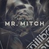 (LP Vinile) Mr. Mitch - Don T Leave (12') cd