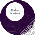 (LP Vinile) Ekoplekz - Entropik (12') vinile