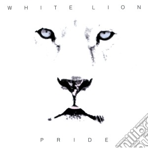 White Lion - Pride cd musicale di White Lion