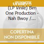 (LP Vinile) Bim One Production - Nah Bwoy / Trailer Lord Riddim lp vinile di Bim One Production