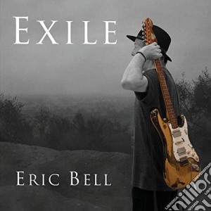 Eric Bell - Exile cd musicale di Eric Bell