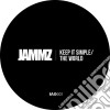 Jammz - Keep It Simple / The World (Ep) cd