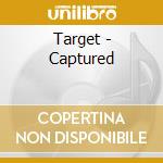 Target - Captured cd