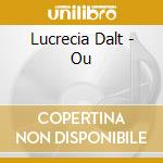 Lucrecia Dalt - Ou cd