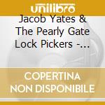 Jacob Yates & The Pearly Gate Lock Pickers - The Gospel According To The Selfish Gene
