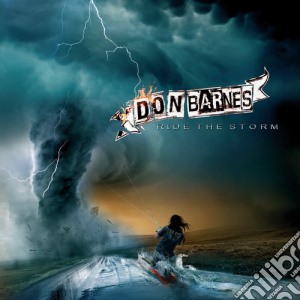 Don Barnes - Ride The Storm (2 Cd) cd musicale di Don Barnesv