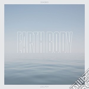 Deadboy - Earth Body cd musicale di Deadboy