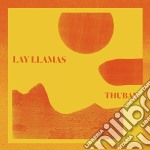 Lay Llamas - Thuban
