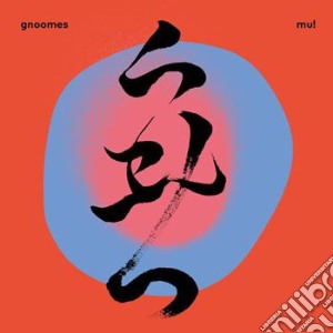 Gnoomes - Mu cd musicale