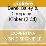 Derek Bailey & Company - Klinker (2 Cd) cd