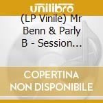 (LP Vinile) Mr Benn & Parly B - Session Cork