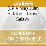 (LP Vinile) Juan Hidalgo - Rrose Selavy lp vinile di Juan Hidalgo