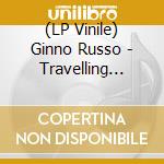 (LP Vinile) Ginno Russo - Travelling Around Zambia vinile