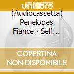 (Audiocassetta) Penelopes Fiance - Self Taught Lies cd